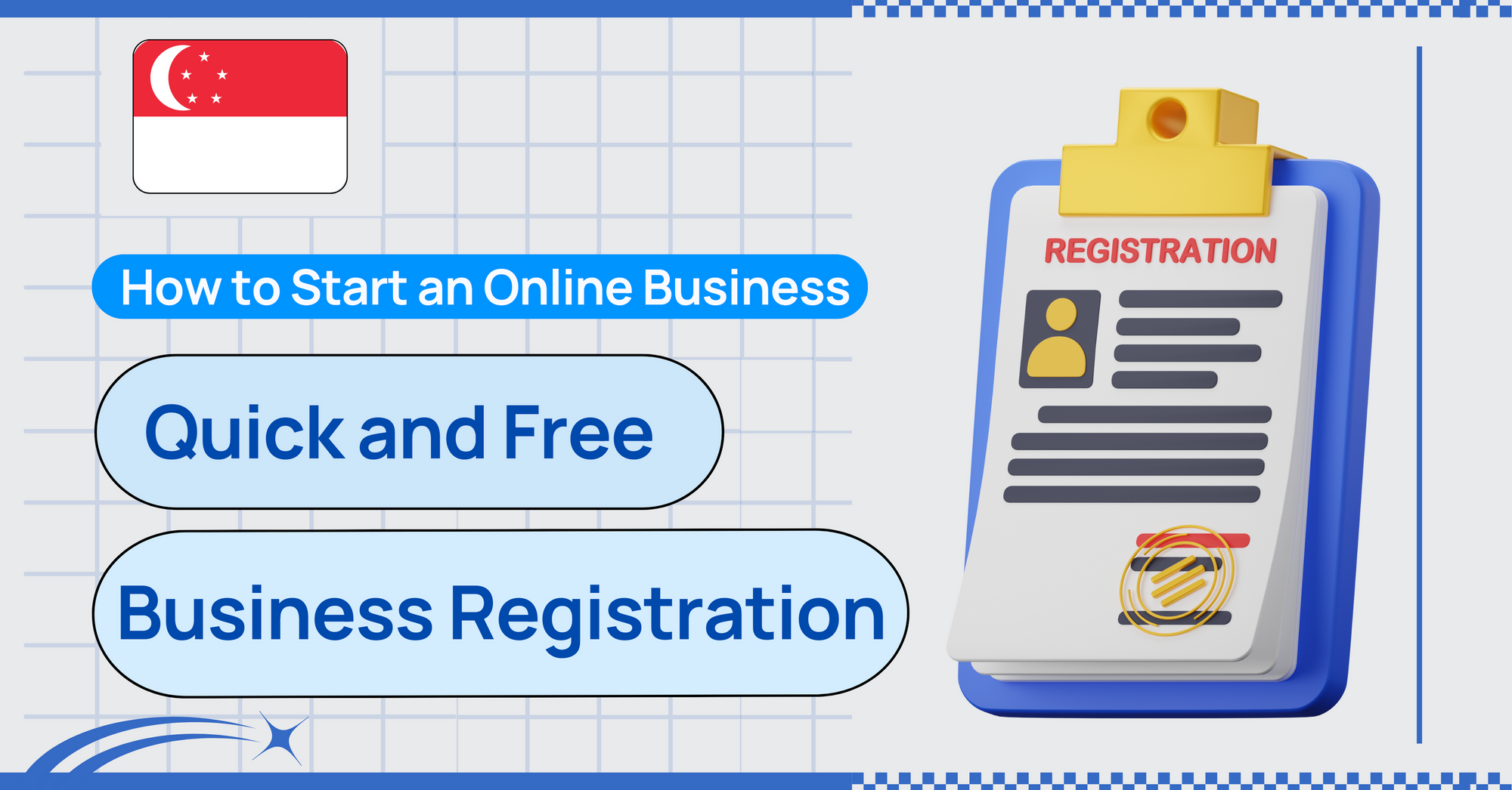 Singapore Company Registration: A Step-by-Step Guide For Entrepreneurs