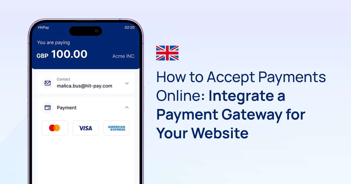 How to Accept Payments Online: Integrate a Payment Gateway for Your Website