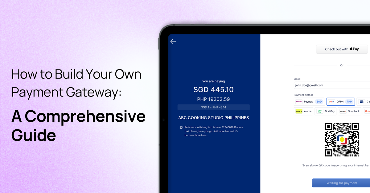 How to Build Your Own Payment Gateway: A Comprehensive Guide