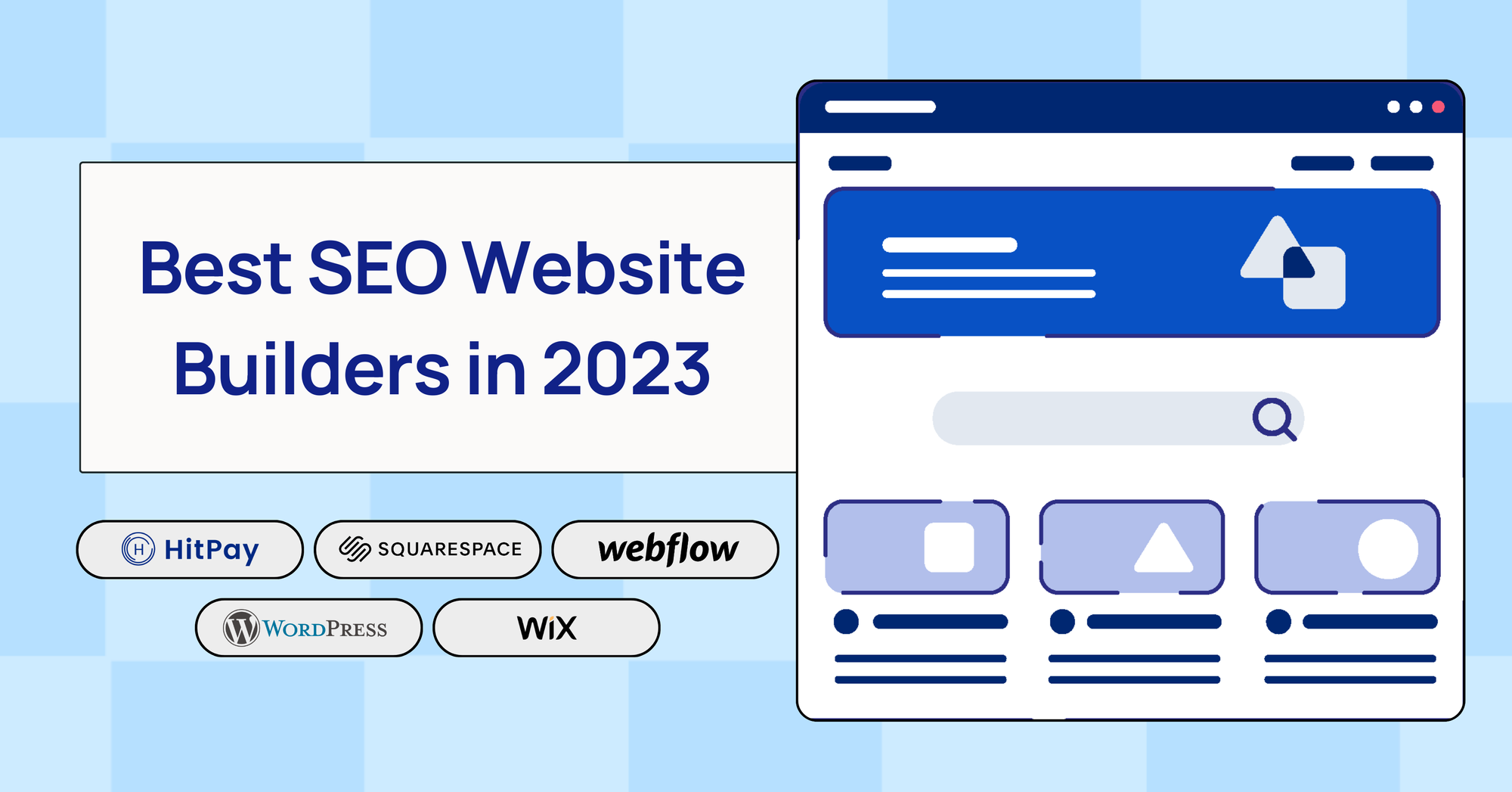 Best SEO Website Builders in 2023: Wix, WordPress, Webflow, Squarespace & HitPay