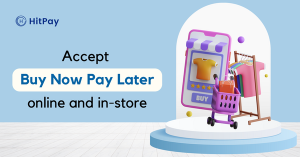BNPL Singapore: How to accept Buy Now Pay Later online and in-store