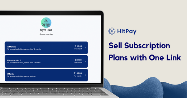 HitPay’s Recurring Payment Links: Sell Subscription Plans with One Link