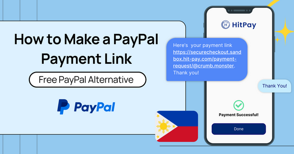 How to Make a PayPal Payment Link in the Philippines: Free PayPal Alternative