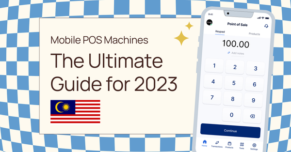 Mobile POS Machines in New Zealand: The Ultimate Guide for 2023