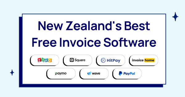 New Zealand's Best Free Invoice Software: HitPay NZ, Wave & More