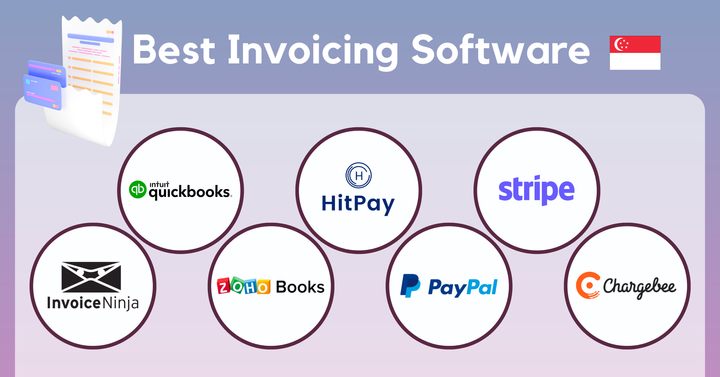 Best invoicing software for small businesses in Singapore (2023): Comparison of QuickBooks, Zoho, HitPay, and more