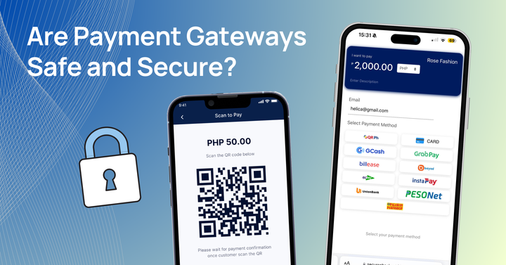 Are Payment Gateways Safe and Secure?